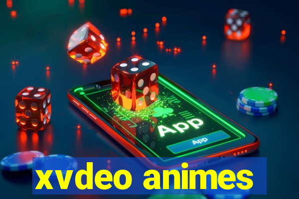 xvdeo animes